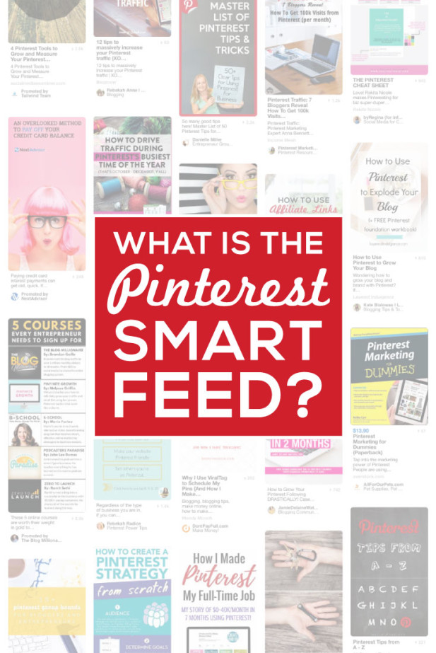 Collage of Pinterest pins with text overlay - "What is Pinterest Smart Feed?".