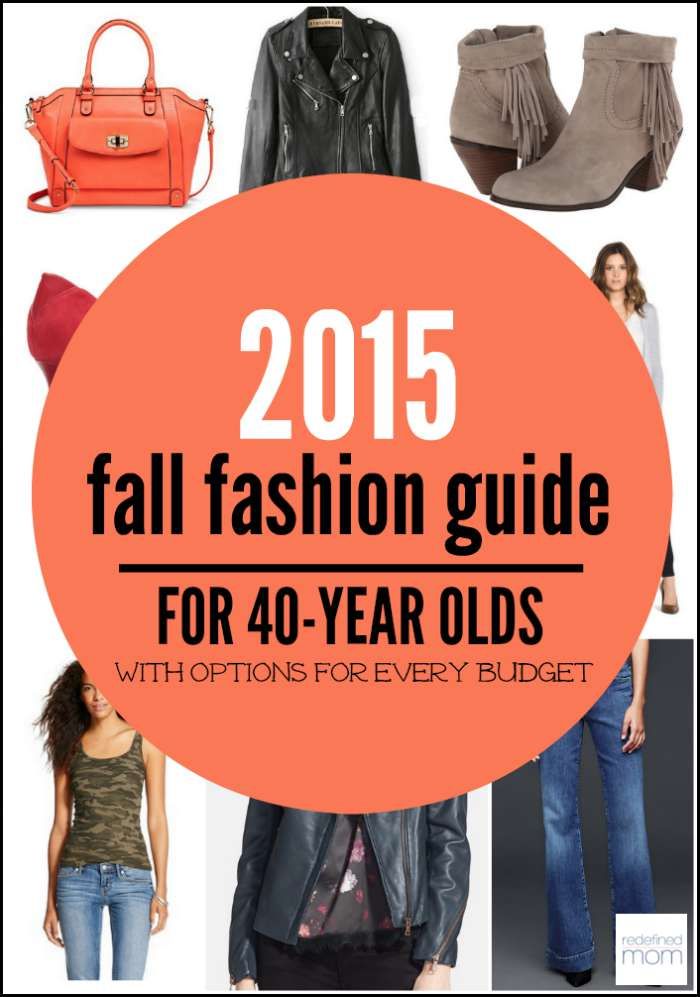 collage of clothing and accessories - text overlay \"2015 fall fashion guide for 40 year olds)\". 

