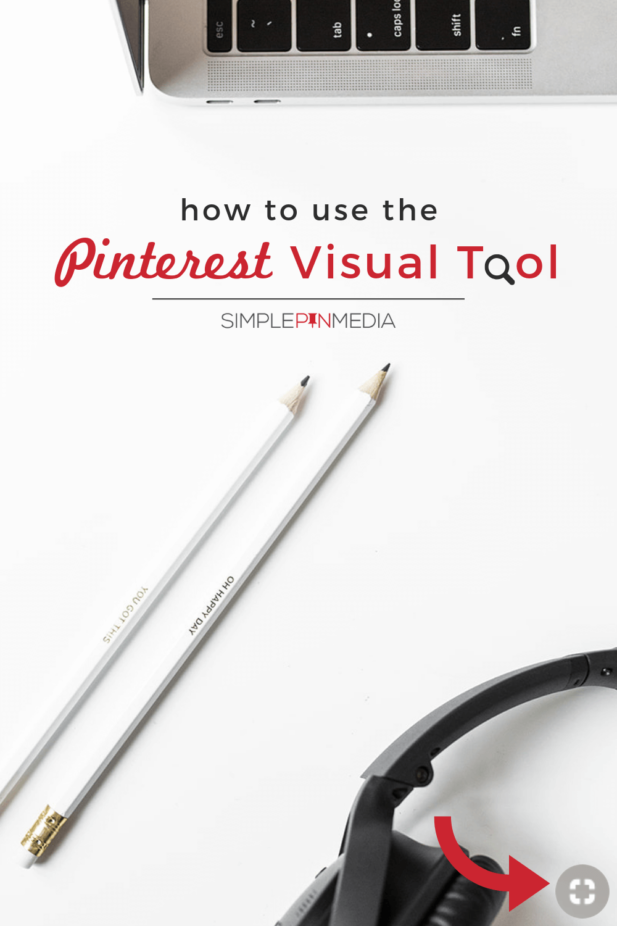 minimalist desktop with text overlay "How to Use the Pinterest Visual Tool".
