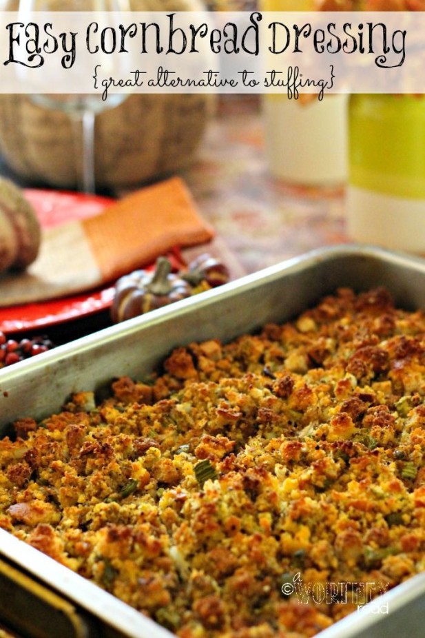 Cornbread dressing in pan on holiday table and text overlay "Easy Cornbread Dressing {Great alternative to stuffing}".