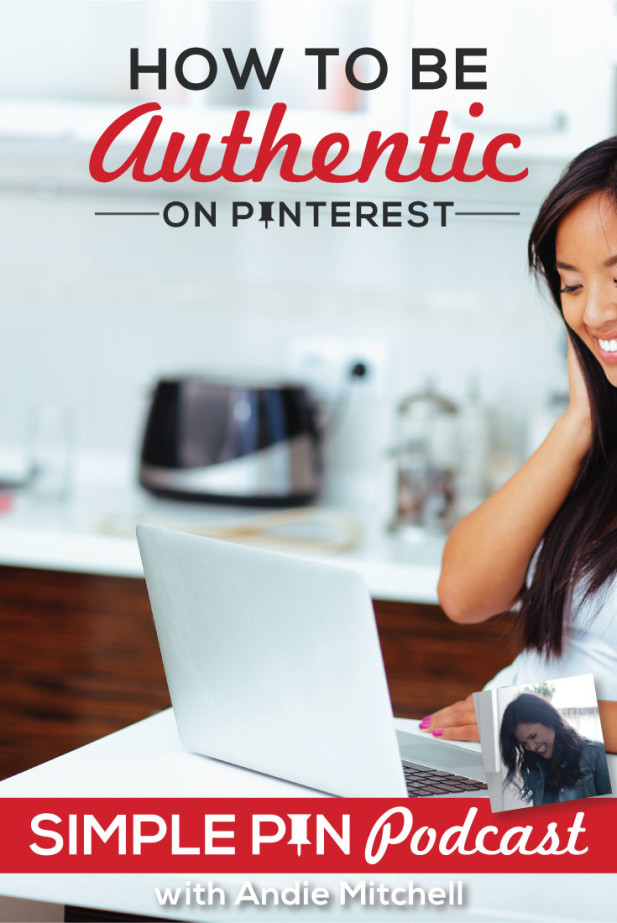 Woman sitting at desk with laptop and text overlay "how to be authentic on Pinterest".
