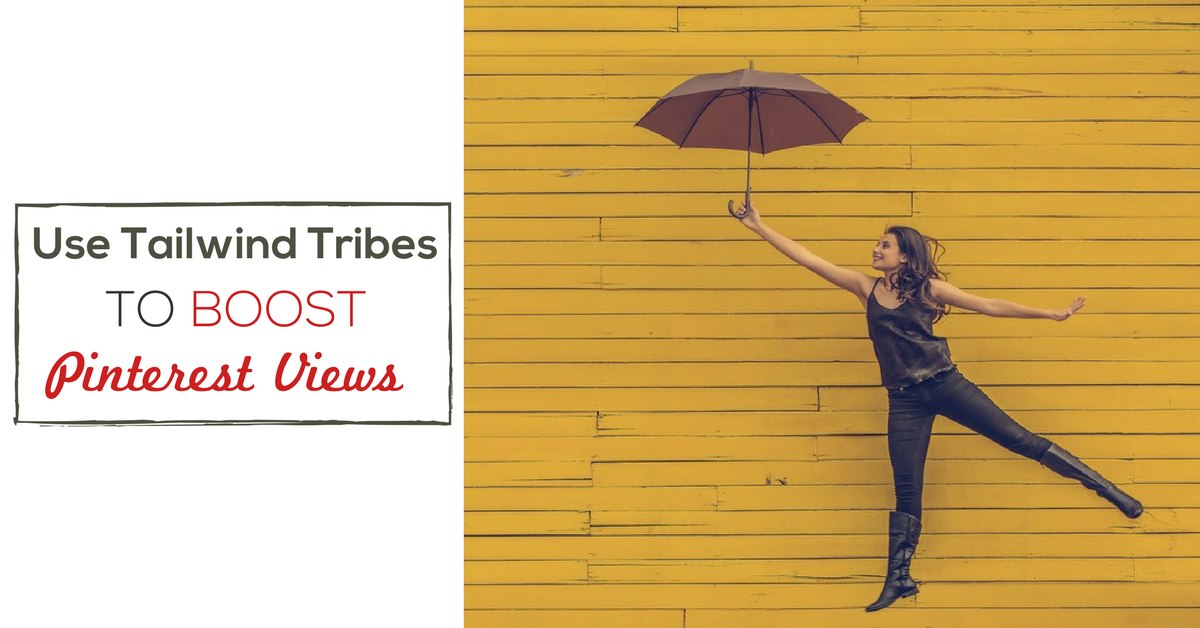 Woman balancing on one foot holding up a brown umbrella against a yellow wood background and text overlay "Use Tailwind Tribes to Boost Pinterest Views".