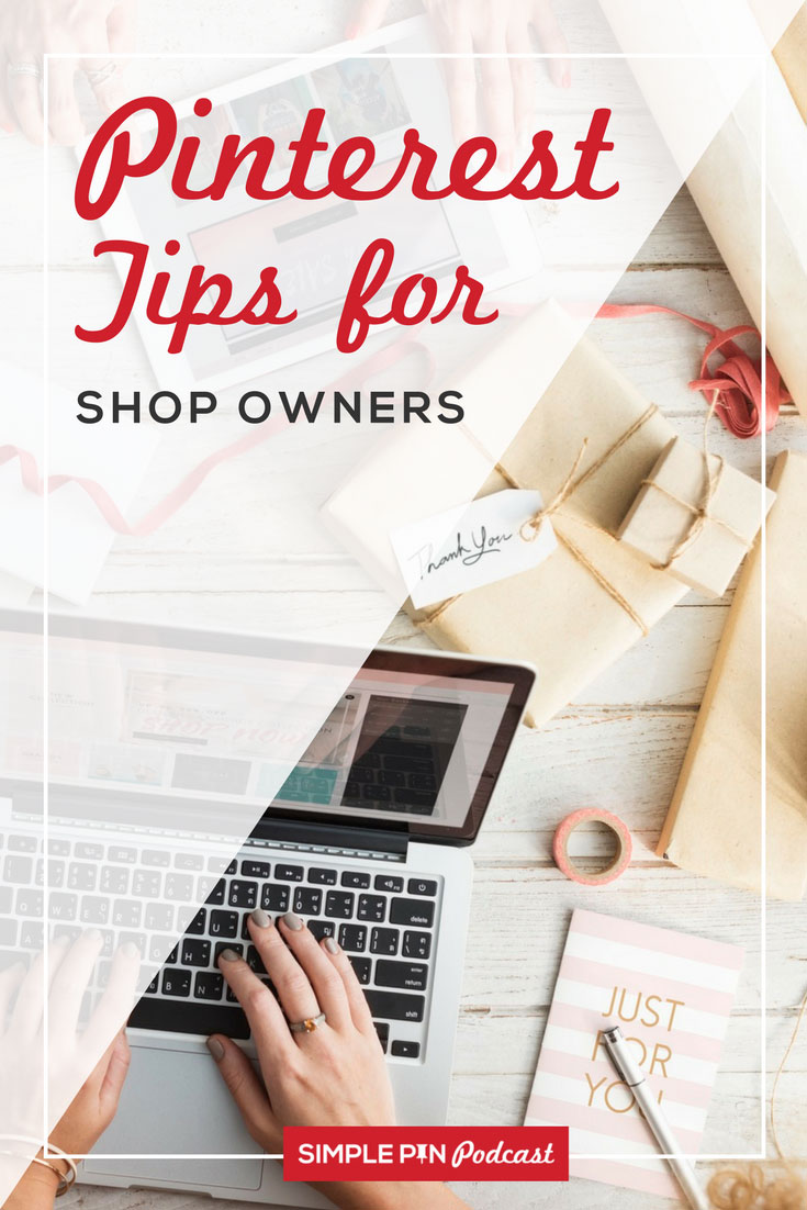 Laptop, gift packages, "Just for You" card, pencil, tape, 2 sets of hands, and text overlay "Pinterest Tips for Shop Owners".
