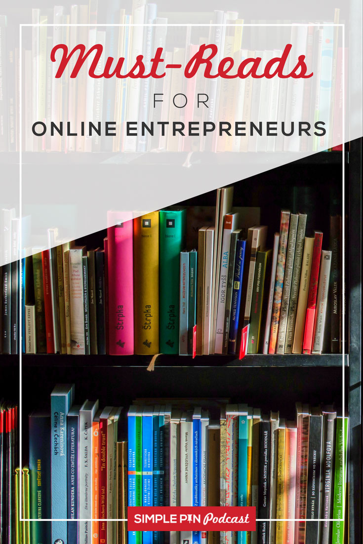 Bookshelf full of books and text overlay "Must-Reads for Online Entrepreneurs".