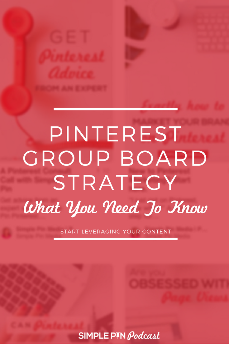 How to Use Pinterest Group Boards Strategically - Simple Pin Media®