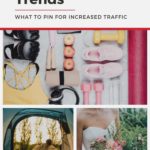 collage of springtime images - text overlay "May Pinterest Trends. What to Pin for Increased Traffic". 