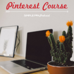 Laptop on desk text on image 5 things to consider when choosing a Pinterest course