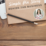 Wood desktop with a laptop computer and a pad of paper with "Simple Pin Story: Behind the Business"