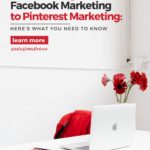 minimalist workspace - text overlay "Transitioning from Facebook Marketing to Pinterest Marketing here's what you need to know".