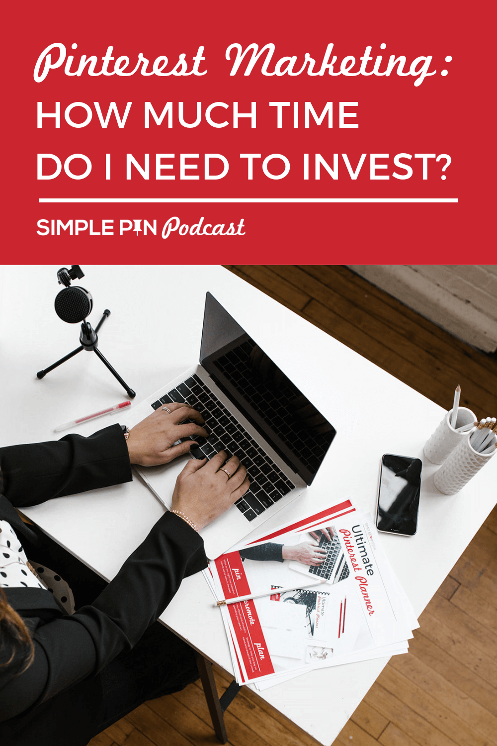 155 How Much Time Do I Need To Invest In Pinterest Marketing