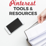 Pinterest graphic - text overlay "the Ultimate list of Pinterest Tools & Resources".