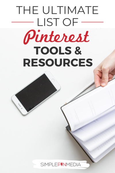 Pinterest graphic - text overlay "the Ultimate list of Pinterest Tools & Resources".