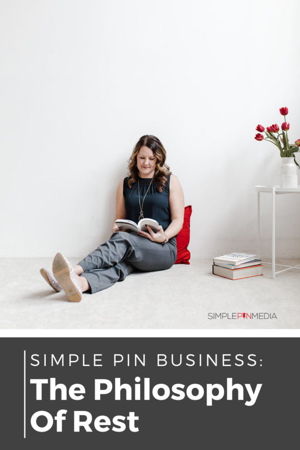 woman resting on floor reading a book. Text overlay: "Simple Pin Business: The Philosophy of Rest".