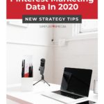 Podcasting workstation with laptop and mic - text overlay "Navigating Pinterest Marketing data in 2020: New strategy Tips".