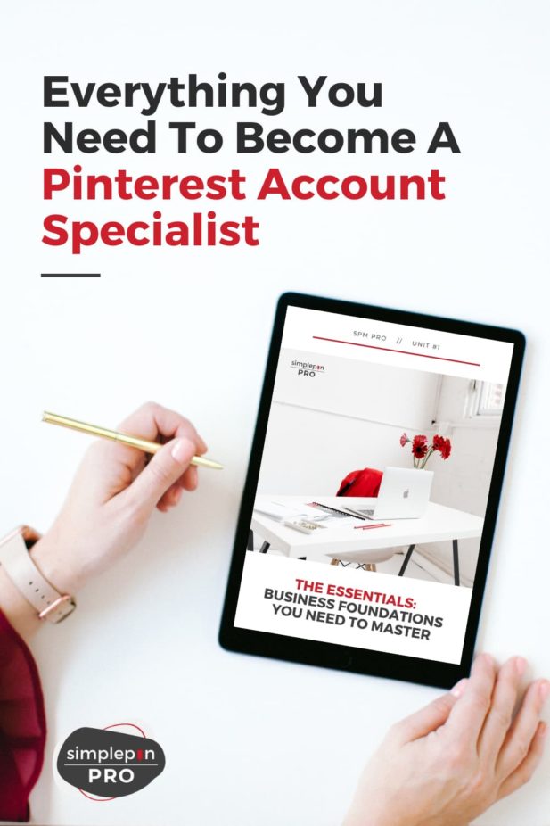 tablet with landing page of Simple Pin Pro displayed - text "everything you need to become a Pinterest account specialist".