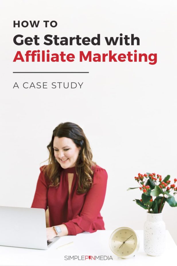 woman in red blouse typing on laptop at desk - text "how to get started with affiliate marketing - a case study".