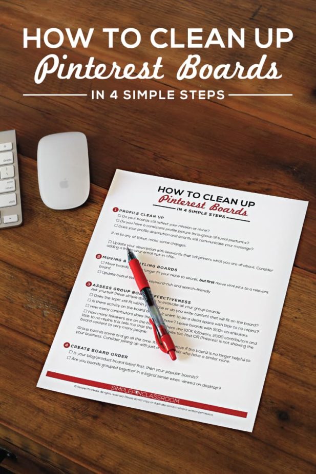 how to organize pinterest boards checklist on desk - text "how to clean up pinterest boards in 4 simple steps".