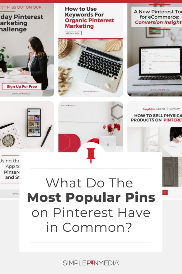 collage of Pinterest pins - text "what do the most popular pins on Pinterest have in common".