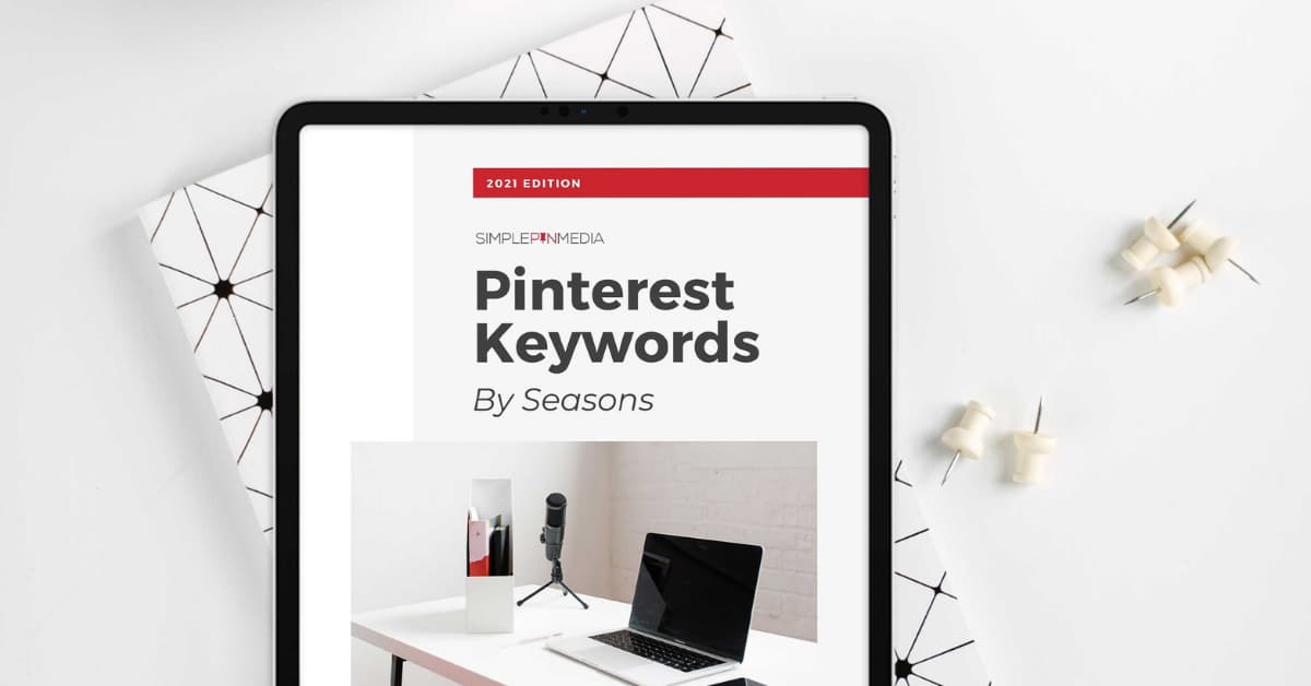 tablet laying on table displaying PInterest Keywords by Season document.