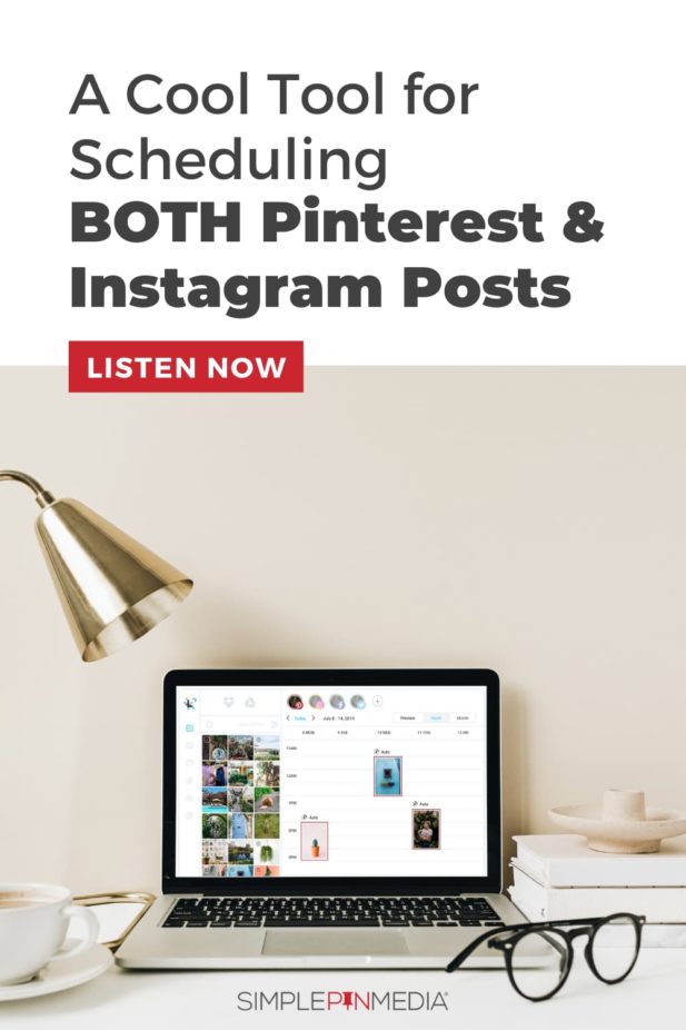 laptop computer with Later.com displayed - text "a cool tool for scheduling both Pinterest and Instagram posts",