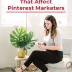 woman scrolling on iphone - text "Recent Pinterest ios app changes that affect Pinterest Marketers",