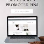 image of hands holding laptop with text - "learn how to set up and run promoted pins - get started with simple pin ads society".