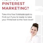 Kate Ahl from Simple PIn Media - text "New to Pinterest Marketing? Take this free 1-minute quiz".