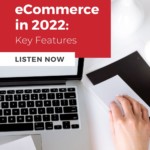 aerial view of desk with laptop - text "Pinterest ecommerce in 2022: Key Features".