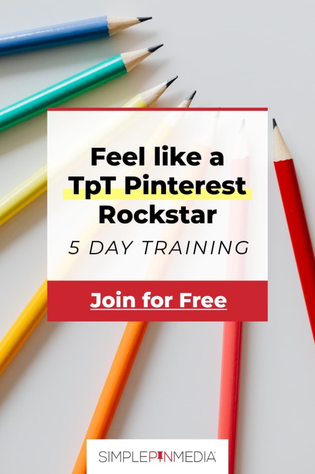 colored pencils with text "feel like a tpt pinterest rockstar 5 day training - join for free".