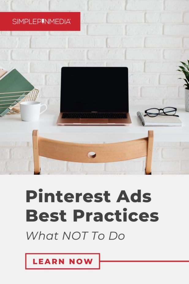 workspace with chair and laptop - text overlay "Pinterest Ads Best Practices: What NOT to do".