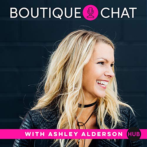 Boutique Chat Podcast.