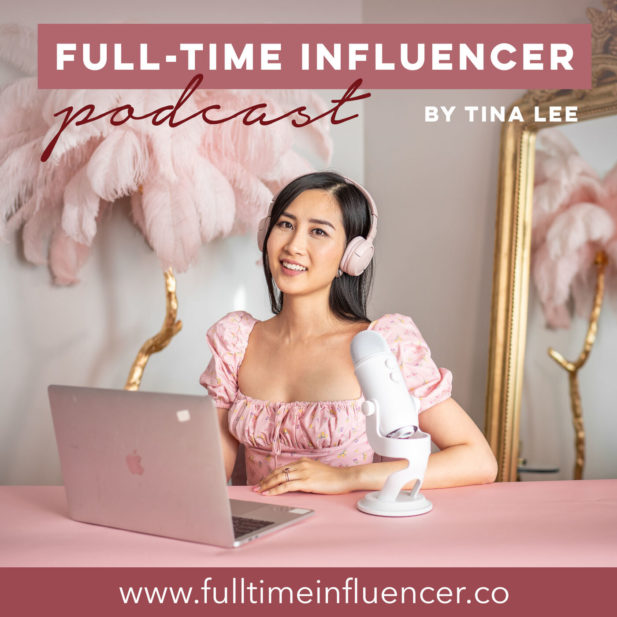Full-Time Influencer Podcast.
