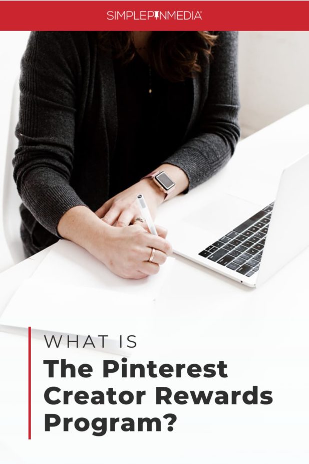 person's hand writing next to laptop with text "what is the pinterest creator rewards program?".