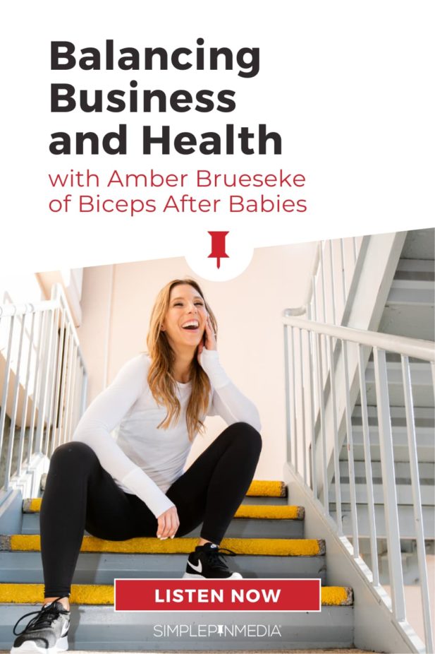 woman sitting on step and laughing with text "balancing business and health with amber brueseke of biceps after babies".