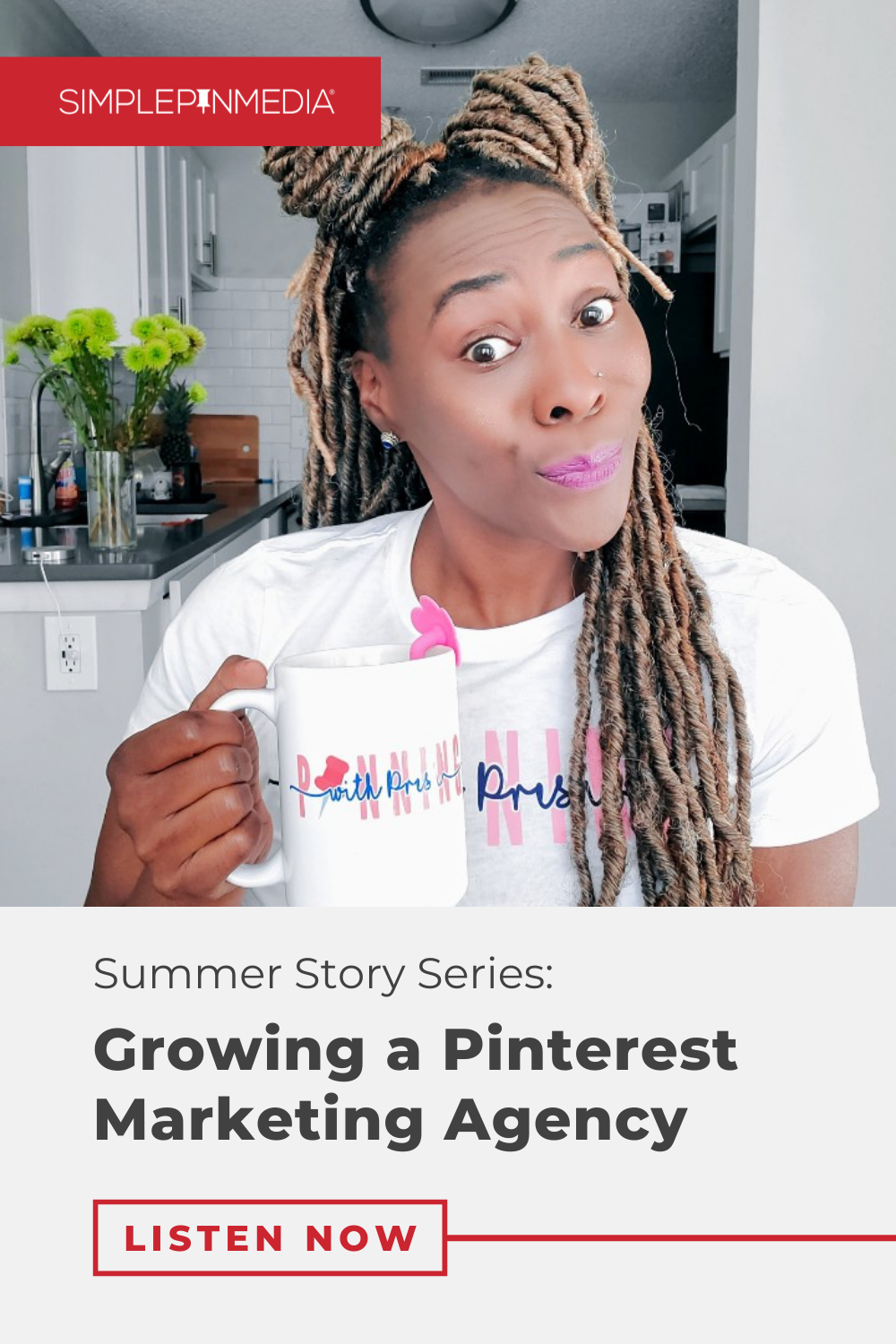 woman holding coffee mug with text "summer story series - growing a pinterest marketing agency".