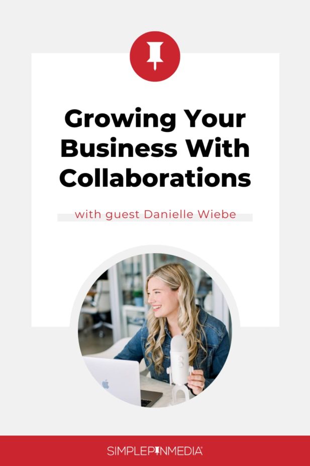 woman sitting at desk with microphone with text "growing your business with collaborations".