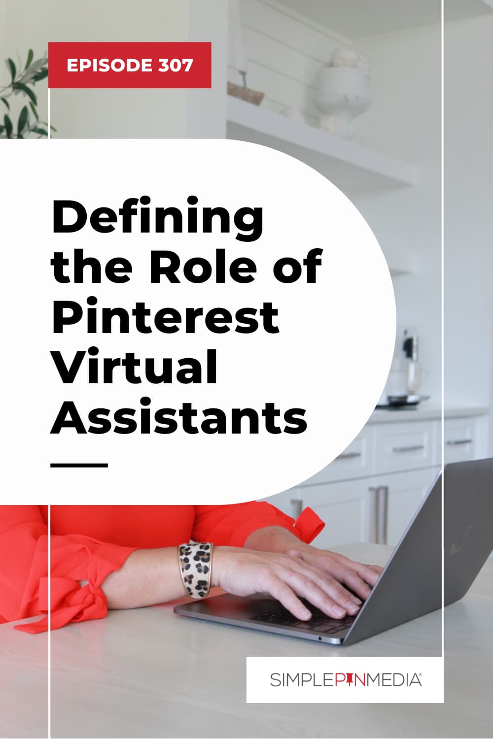 307 – What is a Pinterest Virtual Assistant?