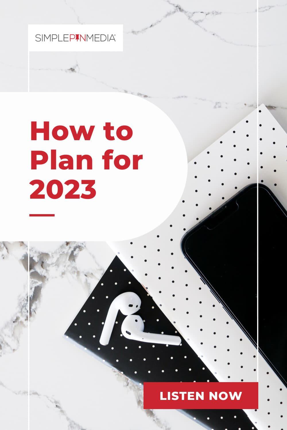 311 - Plan Your Pinterest Marketing In 2023 - Simple Pin Media®