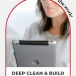 woman looking at ipad with text "deep clean & build your pinterest account - get started".