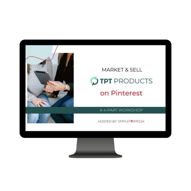 computer monitor with text "market & sell tpt products on pinterest".