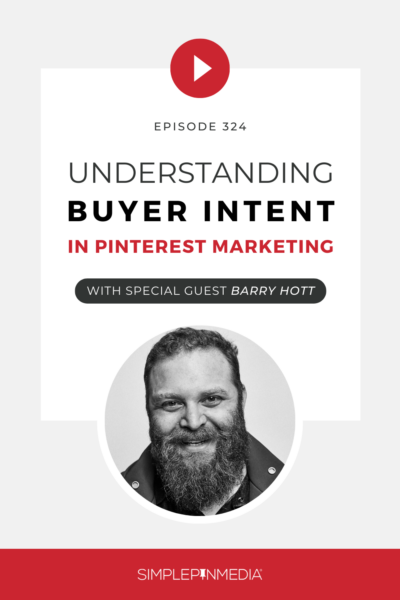 man smiling with text "understanding buyer intent in pinterest marketing".