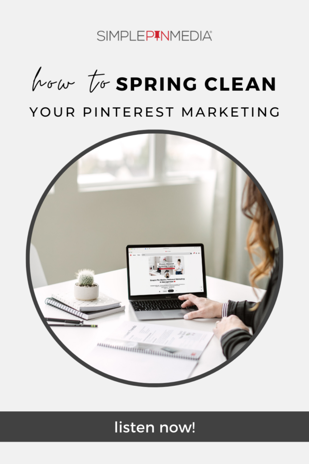 person sitting in front of laptop with text "how to spring clean your pinterest marketing".
