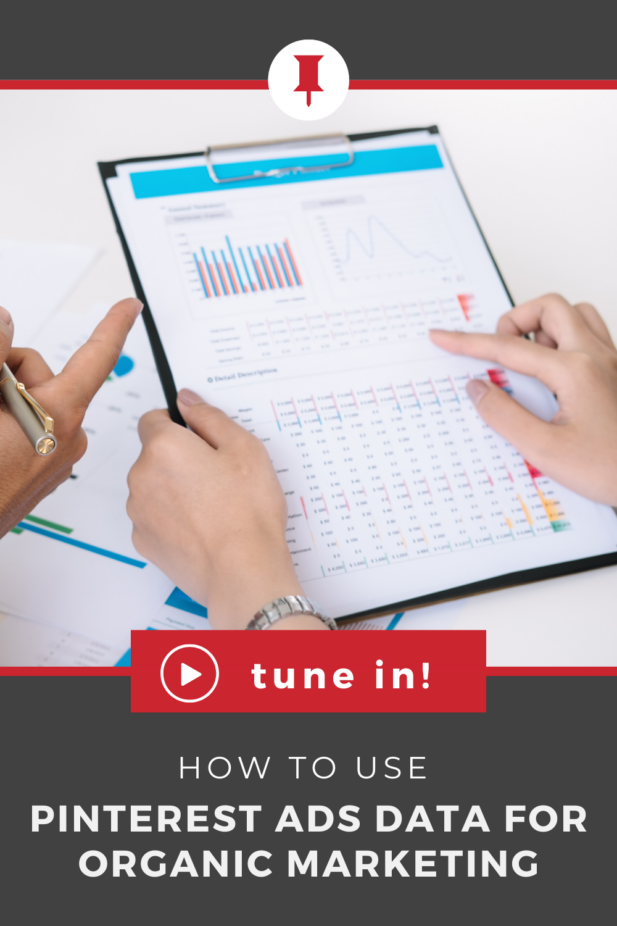 hands holding ipad with text "tune in! how to use pinterest ads data for organic marketing".