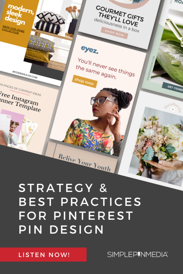 collage of pin images from pinterest with text "strategy & best practices for pinterest pin design".