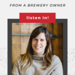 person with brown hair smiling with text "entrepreneurship lessons from a brewery owner".