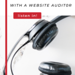 A pair of headphones sitting on a table with text overlay saying "behind the scenes with a website auditor" and a "listen in" button.