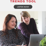 "How To Create Content From The Pinterest Trends Tool" written out above two ladies looking at a laptop screen.
