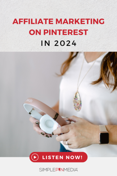 Woman hands holding a pair of beats headphones. Text reads "Affiliate Marketing on Pinterest in 2024".