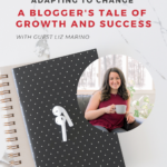 Woman sitting on a couch smiling, holding a cup of coffee. Words read: Adapting to Change: A Blogger's Tale of Growth and Success.