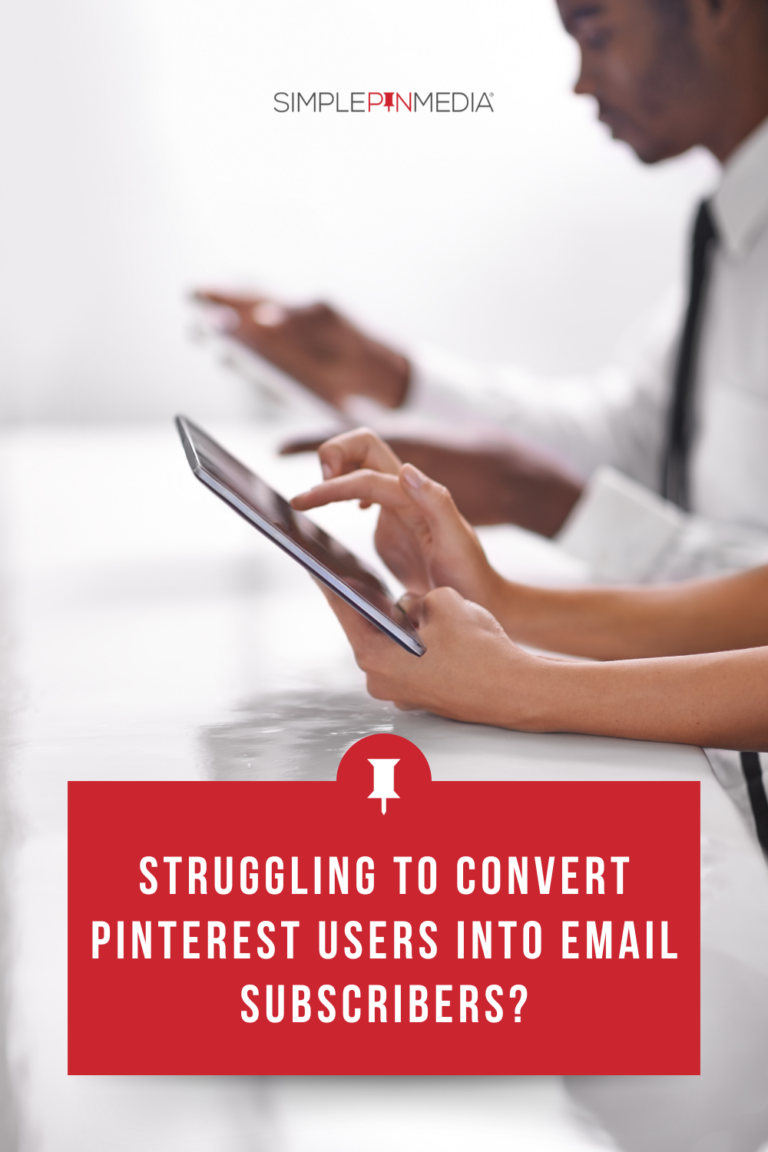 Hands holding an iPad. Text reads, "Struggling to convert Pinterest users into email subscribers?"